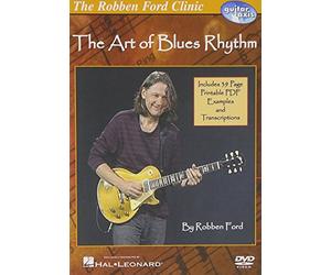 Robben Ford The Art Of Blues Rhythm