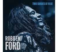 Robben Ford Two Shades of Blue Album