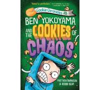 Robbi Behr Matthew Swans Ben Yokoyama and the Cookies of Cha (Copertina rigida)
