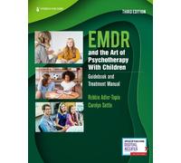 Robbie Adler-Tapia Carolyn EMDR and the Art of Psychotherapy With C (Tascabile)