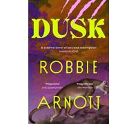 Robbie Arnott Susan Gates Dusk (Tascabile)