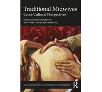 Robbie Davis-Floyd Traditional Midwives (Tascabile)