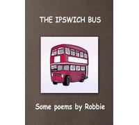 Robbie Franklin The Ipswich Bus (Tascabile)