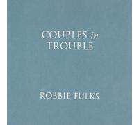 Robbie Fulks Couples in Trouble (CD) Album