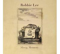 Robbie Lee - Sleep Memory