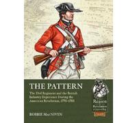 Robbie MacNiven The Pattern (Tascabile) From Reason to Revolution 1721-1815