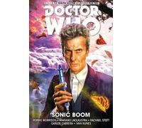 Robbie Morrison Doctor Who: The Twelfth Doctor Vol. 6: Sonic (Copertina rigida)