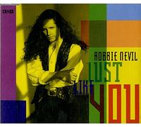 Robbie Nevil - Just like you (5 versions, 1991)