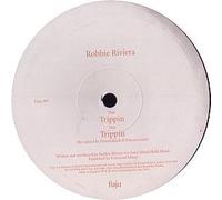 Robbie Rivera - Trippin