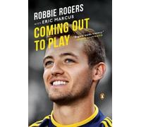 Robbie Rogers Eric Marcus Coming Out to Play (Tascabile)