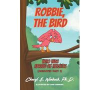 Robbie, the Bird Who Was Afraid of Heights (Animated Part 1)