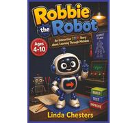 Robbie the Robot: An Interactive STEM Story about Learning Through Mistakes