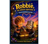 Robbie, un amico speciale: Nuove avventure con Max