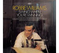 Williams Robbie - Swing When You'Re Winning