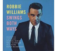 Robbie Williams: Swings Both Ways (Standard Version) by Robbie Williams (2013-01-01)