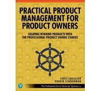 Robbin Schuurman Chris Lu Practical Product Management for Product (Tascabile)