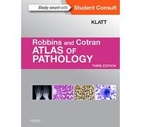 Robbins and Cotran Atlas of Pathology, 3rd Edition