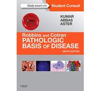 Robbins & Cotran Pathologic Basis of Disease