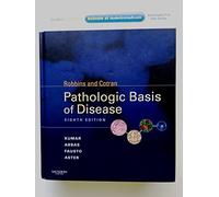 Robbins & Cotran Pathologic Basis of Disease: With Student Consult Online Access