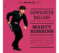 Robbins Marty - Gunfighter Ballads And Trail Songs (180 Gr. Lp + 7")