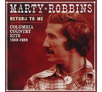 Robbins, Marty - Return To Me-Columbia Country Hits 1959-82
