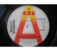 Robbins, Marty - Robbins, Marty Try A Little Tenderness 7" CBS SCBS 6119 EX 1973 demo