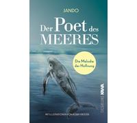 Robby Krüger Ja Der Poet des Meeres: Die Melodie der Hoffnung (Copertina rigida)