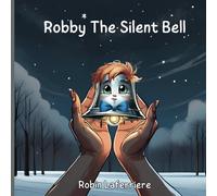 Robby The Silent Bell