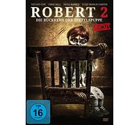 Robert 2 - Die Rückkehr der Teufelspuppe - Uncut