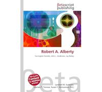 Robert A. Alberty: Farrington Daniels, John L. Anderson, Jay Bailey