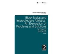 Robert A. Bennett Black Males and Intercollegiate Athletics (Copertina rigida)