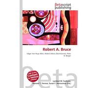 Robert A. Bruce: Edgar Van Nuys Allen, Robert Atkins (Nutritionist), Peter B. Berger