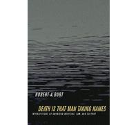 Robert A. Burt Death Is That Man Taking Names (Tascabile)