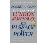 Robert A. Caro The Passage of Power (Tascabile) Years of Lyndon Johnson