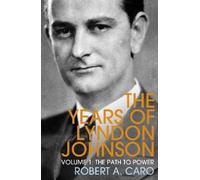 Robert A Caro The Path to Power (Tascabile)