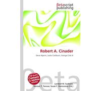 Robert A. Cinader: Steve Alperin, Leslie Cockburn, George Crile III