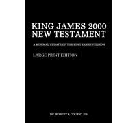 Robert a Couric Dr. Robert King James 2000 New Testament Large Prin (Tascabile)