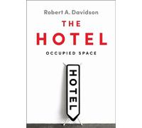Robert A. Davidson The Hotel (Tascabile)