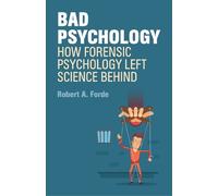 Robert A. Forde Bad Psychology (Tascabile)