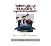 Robert A. Giaca Positive Psychology in Business Ethics and Co (Copertina rigida)