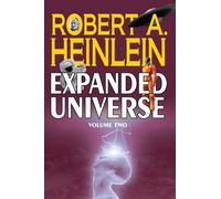 Robert A Heinle Robert A. Heinlein's Expanded Universe (Volum (Copertina rigida)