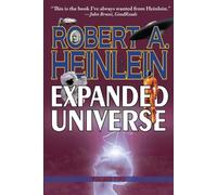 Robert A Heinlei Robert A. Heinlein's Expanded Universe (Volume Two (Tascabile)