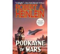 Robert A Heinlein Podkayne of Mars (Tascabile)