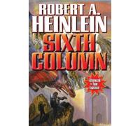 Robert A. Heinlein Sixth Column (Tascabile)
