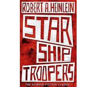 Robert A. Heinlein Starship Troopers (Tascabile)