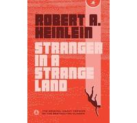 Robert A. Heinlein Stranger in a Strange Land (Tascabile)