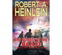 Robert A Heinlein The Number of the Beast (Tascabile)