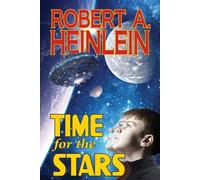 Robert A Heinlein Time for the Stars (Tascabile)