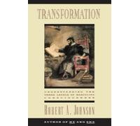 Robert A Johnson Transformation (Tascabile)