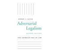 Robert A. Kagan Adversarial Legalism (Tascabile)